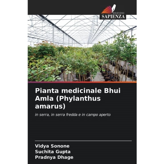 Pianta medicinale Bhui Amla (Phylanthus amarus), (Paperback)