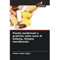 thumbnail image 1 of Piante medicinali e pratiche nella zona di Sidama, Etiopia meridionale, (Paperback), 1 of 1