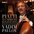 thumbnail image 1 of Piatti / Khachaturian / Pavlov - 12 Caprices-Khachaturian: Sonata-Fantasia - Music & Performance - CD, 1 of 1