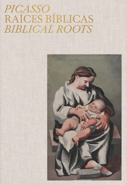 Picasso: Biblical Roots, (Hardcover)