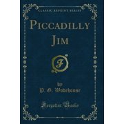 Piccadilly Jim Classic Reprint