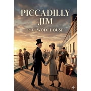 Piccadilly Jim by P. G. Wodehouse, Paperback