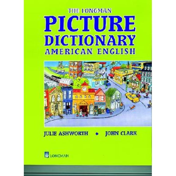 Pre-Owned Picd: The Longman Picture Dictionary : American English (Paperback)