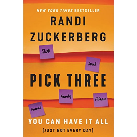 Pre-Owned Pick Three: You Can Have It All (Just Not Every Day), 9780062842824, 006284282X, Hardcover,