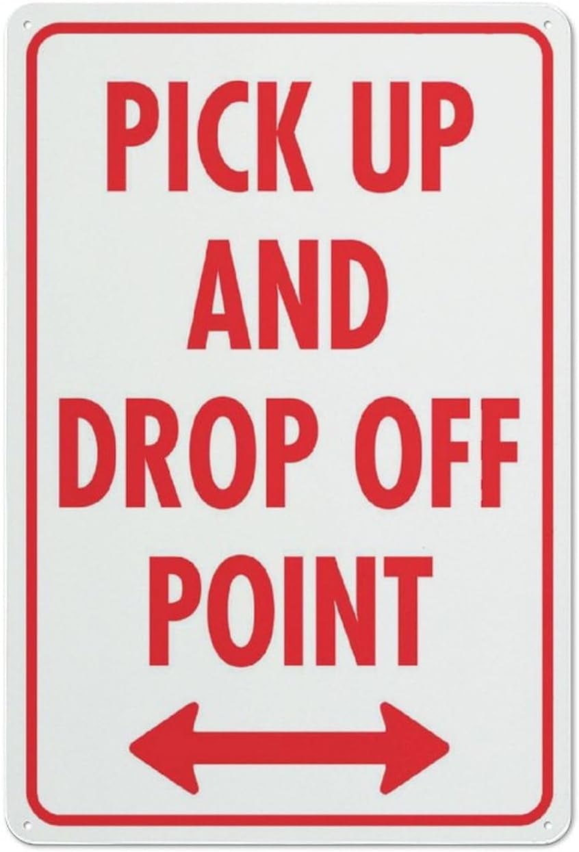 Pick Up And Drop Off Point Sign 12X8 Inch Tin Sign Great For Garden And ...