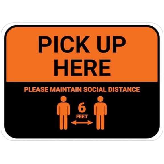 Pick Up Here: Social Distance with Icon Orange Rectangle Sign Metal Sign 8x12 Inch – Safety for Home, Office, or Workplace