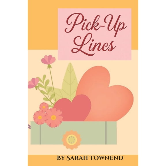 Pick-Up Lines, (Paperback)
