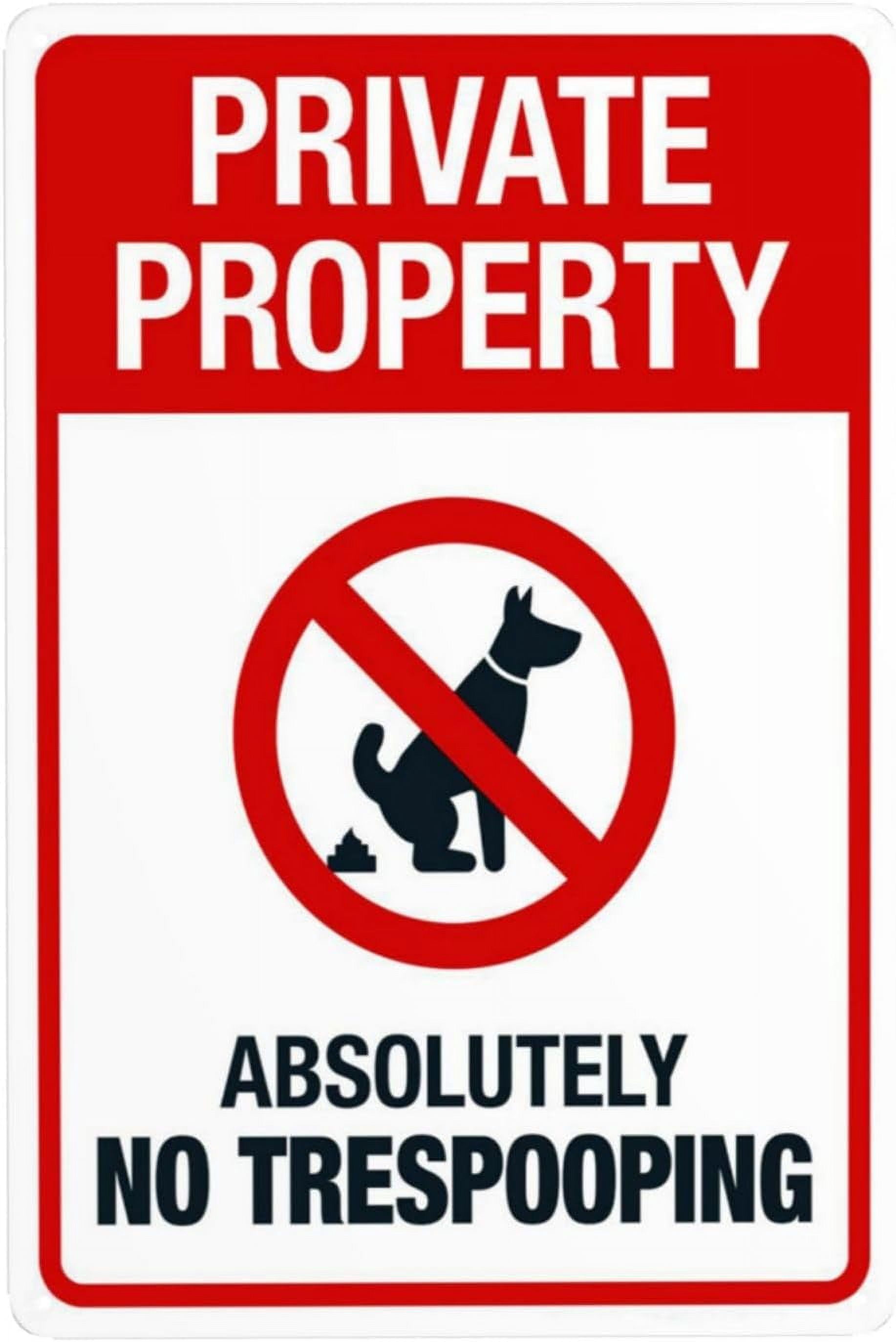 Pick It Up Or It Will Be Returned To Its Rightful Owner Warning Signs ...