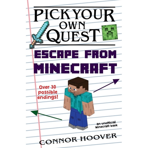 Pick Your Own Quest Pick Your Own Quest: Escape From Minecraft, Book 2, (Paperback)