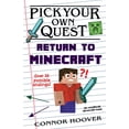 thumbnail image 1 of Pick Your Own Quest Pick Your Own Quest: Return to Minecraft, Book 3, (Paperback), 1 of 1