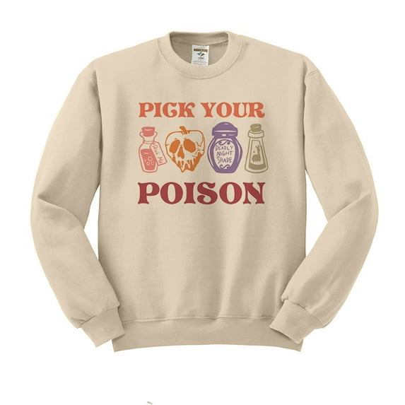 Pick Your Poison Sweatshirt Unisex 3X-Large Sand