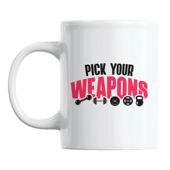 Pick Your Weapons feat. Gym Weights White Ceramic Coffee & Tea Mug (11oz)