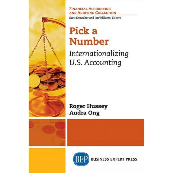 Pick a Number: Internationalizing U. S. Accounting