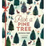 Pick a Celebration Pick a Pine Tree, Hardcover