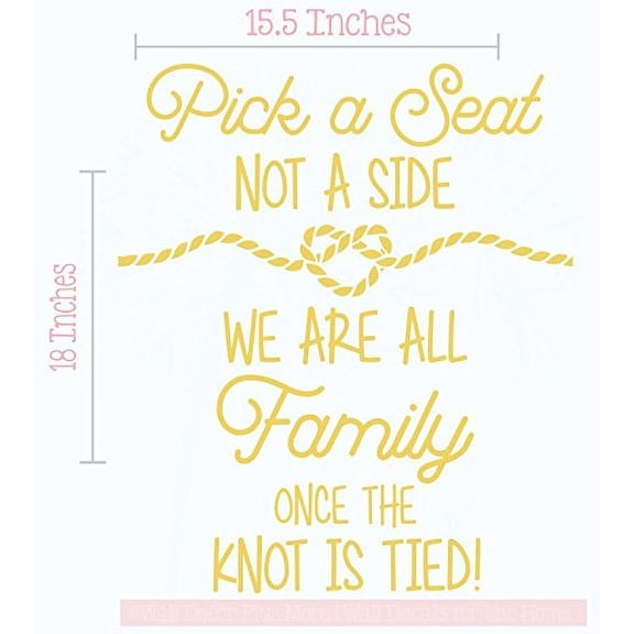 Pick a Seat Not a Side Wall Vinyl Decals Lettering Sticker Wedding Quote Décor, 15.5 X 18 , Buttercream