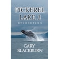 thumbnail image 1 of Pickerel Lake 3: Resolution, (Paperback), 1 of 1