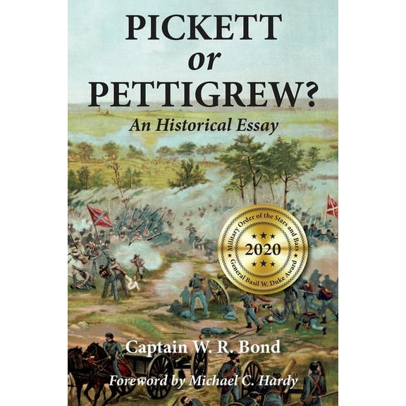 Pickett or Pettigrew?: An Historical Essay (Paperback)