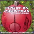 thumbnail image 1 of Pre-Owned Pickin' on Christmas (CD 0027297521025) by Nashville Superpickers, 1 of 1