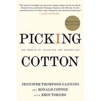 Pre-Owned Picking Cotton: Our Memoir of Injustice and Redemption (Paperback) 0312599536 9780312599539