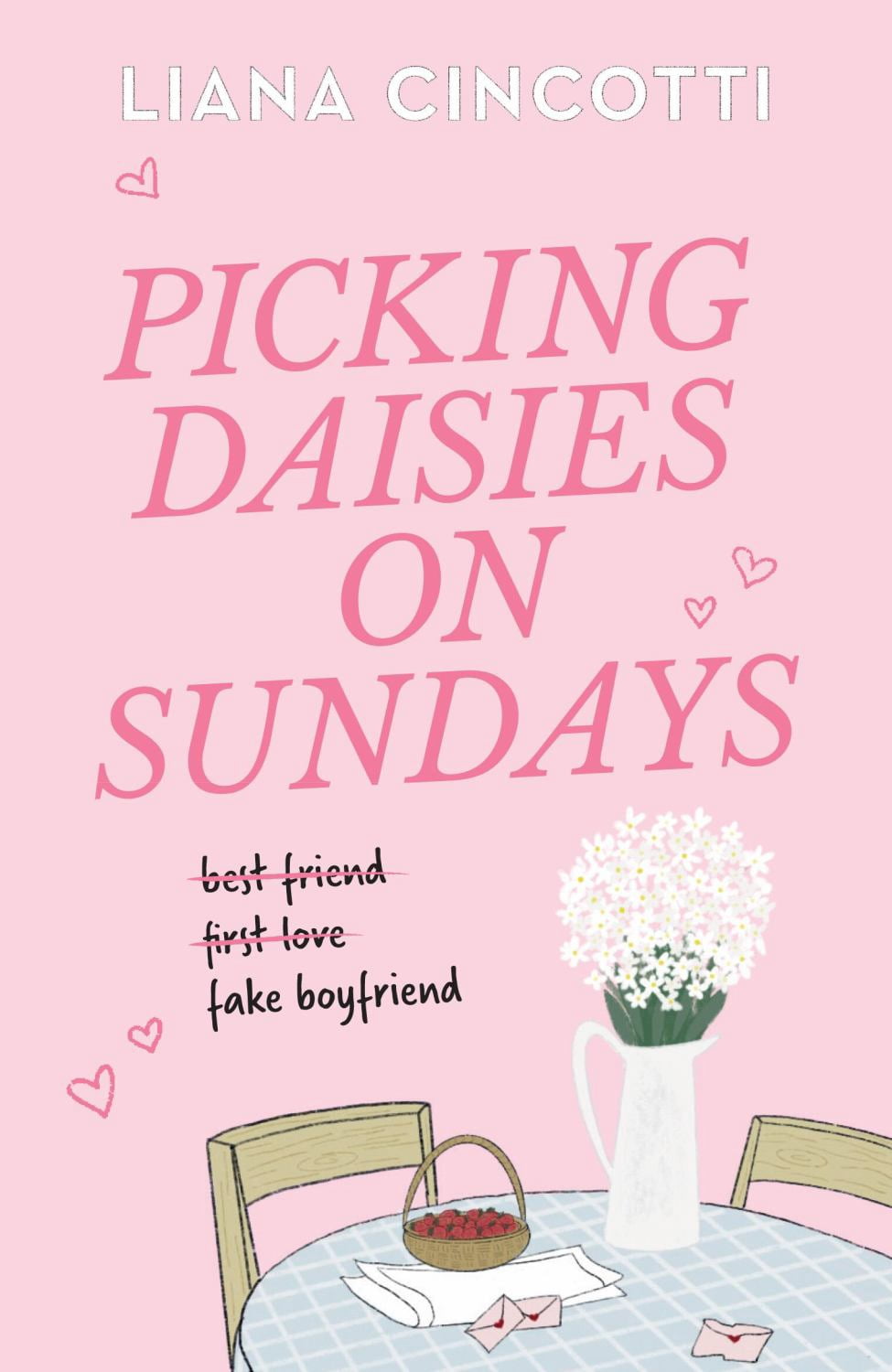 Picking Daisies on Sundays (Paperback)