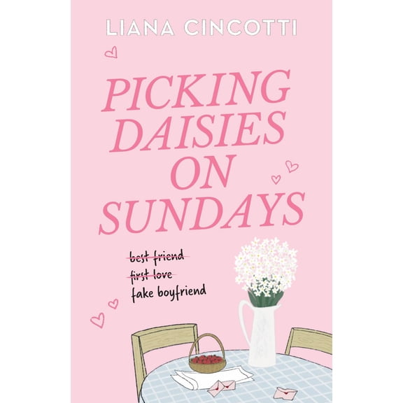 Picking Daisies on Sundays (Paperback)