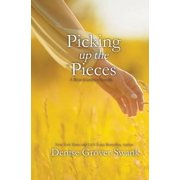 Picking up the Pieces, Paperback