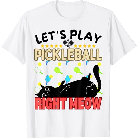 Pickle Ball Gear And Cats - Pickleball T-Shirt Size S-5XL