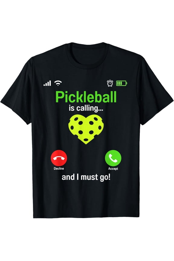 Pickle Ball is Calling Team Gear & Player Funny Pickleball T-ShirtMen and women can wear, black T-shirts, gifts. Age: M,L,XL 2XL, 3XL, 954XL
