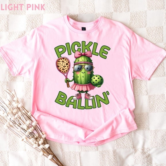 Pickle Ballin' Tee, Pickleball Player Tee, Pickleball Lover Tee, Pickleball Mom Tee, Sport Graphic Tee, Pickleball s, Pickleball Fan Tee, F4132 All Size S-5Xl