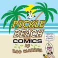 thumbnail image 1 of Pickle Beach Comics, (Paperback), 1 of 1