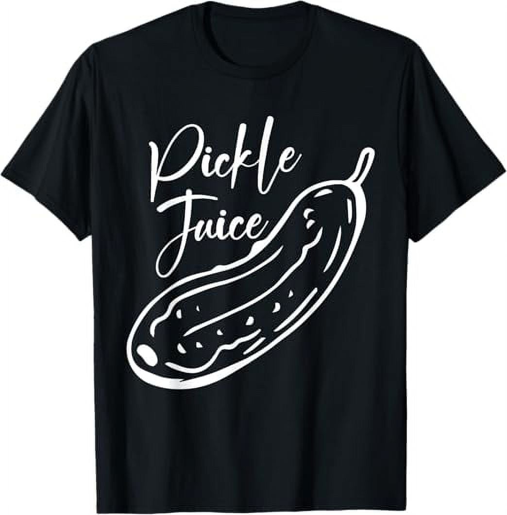 Pickle Juices Cucumber Pickle Dill TShirt