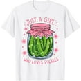 thumbnail image 1 of Pickle Just a Girl Who Loves Pickles Funny Food Lover T-Shirt100% pure cotton white short-sleeved T-shirts for men and women, 1 of 4