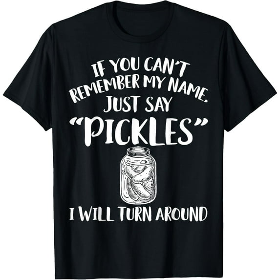 Pickle Merch - Cute Funny Pickles Lover Design T-Shirt men and women can wear, black, white, gifts