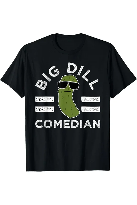 Pickle Pun Big Dill Comedian Jokester Dad Joke Comic Humor T-Shirt