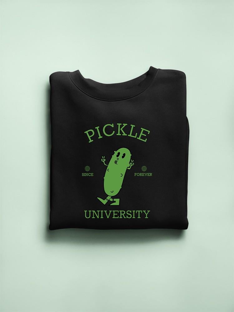 Pickle University Sweatshirt Men's SmartPrintsInk Designs