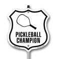 thumbnail image 1 of Pickleball Champion 12 inch X 12 inch Shield Shaped Rust-Free Aluminum Metal Sign with Aluminum Mounting Stake Weather Resistant Made in the USA, 1 of 8