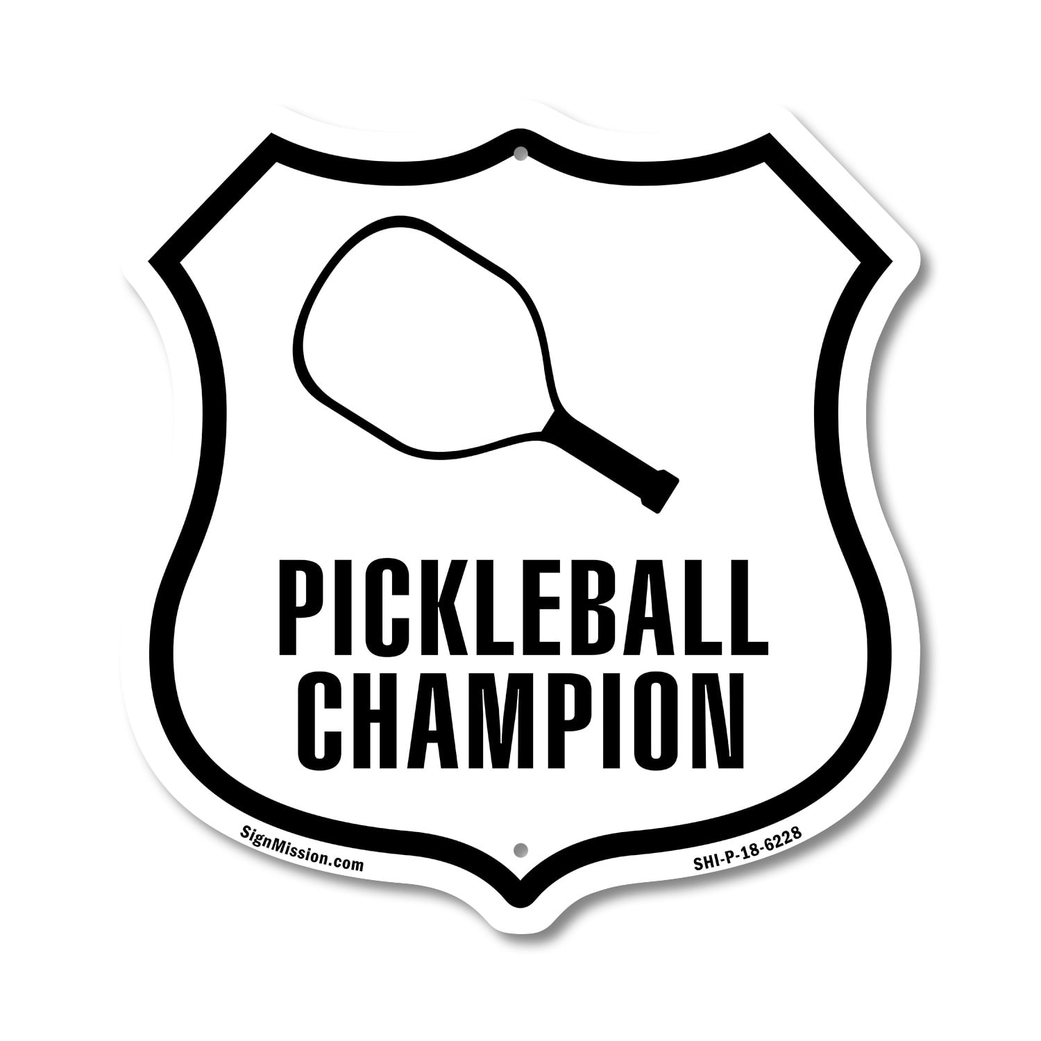 Fast Signs Pickleball Racket Pickleball Champion (2 Pack) 18 inch X 18 inch Shield Shaped Commercial ...