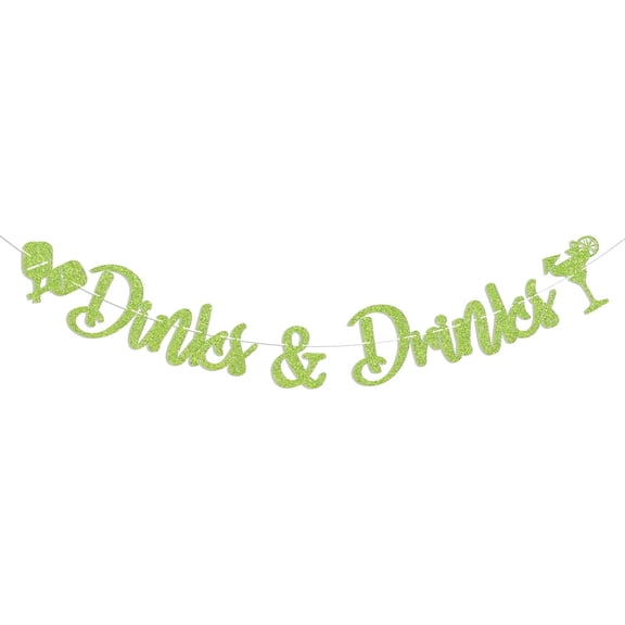 Pickleball Dinks & Drinks Banner, Dink & Drink Bridal Shower Party Decorations, Pickle Ball Team Birthday Party Pickleballer Birthday Party Decorations Green Glitter