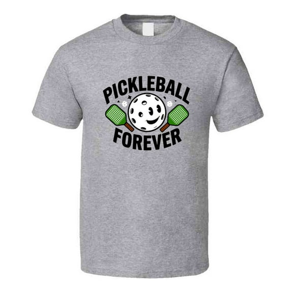 Pickleball Forever Tshirt – Bold & Fun Tee For Pickleball Lovers And Players T Shirt