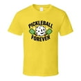 thumbnail image 1 of Pickleball Forever Tshirt – Bold &amp; Fun Tee For Pickleball Lovers And Players T Shirt, 1 of 1