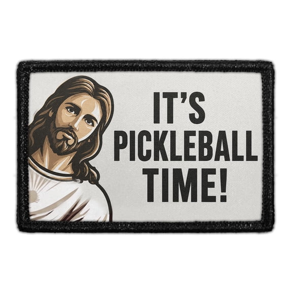 Pickleball Jesus - It's Pickleball Time! - Removable Patch