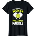 thumbnail image 1 of Pickleball Woman Funny Pickleball Player Gift T-Shirt, 1 of 5