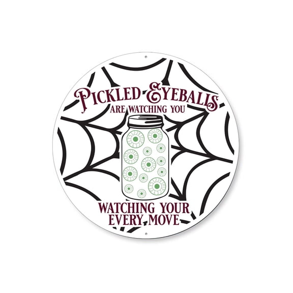 Pickled Eyeballs Spider Web Halloween Aluminum Metal Decor Sign - 12" Round