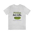 thumbnail image 1 of Pickles Are Life T-shirt Unisex, Funny Pickle Lover Short Sleeve Nostalgic Tee, Gray, Large, 1 of 9