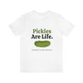 thumbnail image 1 of Pickles Are Life T-shirt Unisex, Funny Pickle Lover Short Sleeve Nostalgic Tee, White, 3XL, 1 of 9