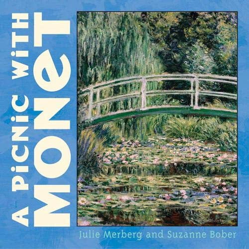 Pre-Owned A Picnic with Monet (Board book) 0811840468 9780811840460
