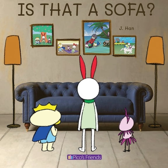 Pico's Friends Is That a Sofa?: A delightful picture book that makes learning prepositions an interactive and engaging experience., (Paperback)
