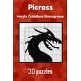 thumbnail image 1 of Picross: Hanjie Griddlers Nonograms (Paperback) by Alexander Gerena, 1 of 1
