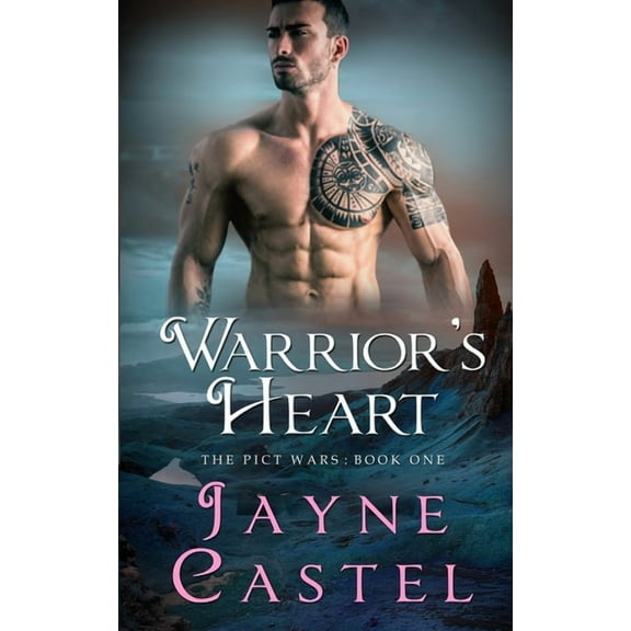 Pict Wars Warrior's Heart: A Dark Ages Scottish Romance, Book 1, (Paperback)