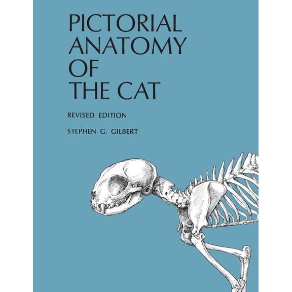 Pictorial Anatomy of the Cat, Revised Edition, (Paperback)